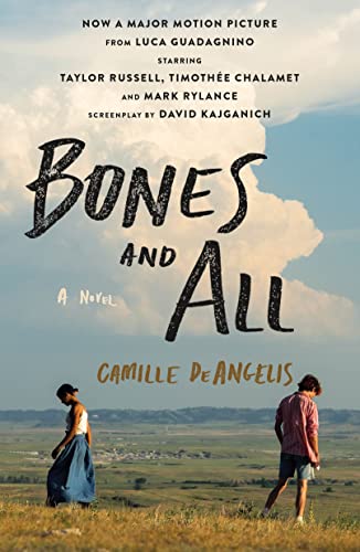 Bones and All by Camille Deangelis