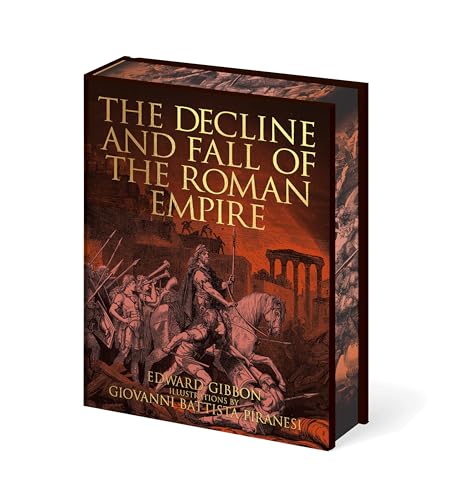 The Decline and Fall of the Roman Empire (Arcturus Epic Classics
