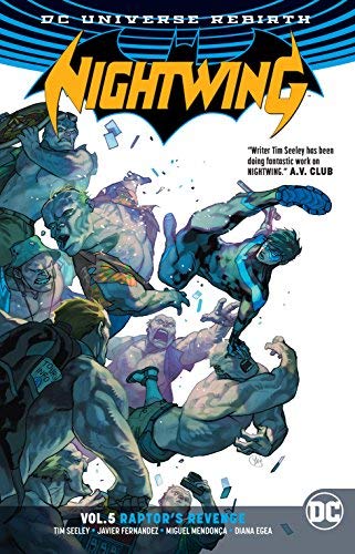 Raptor's Revenge (DC Universe Rebirth, Nightwing Vol.5)