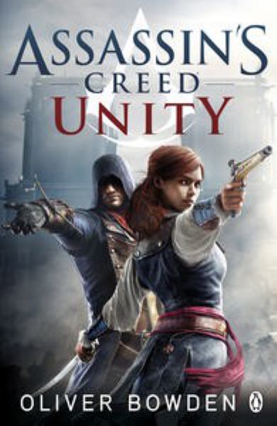 Unity (Assassin's Creed, Bk. 7)