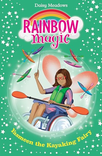 Yasmeen the Kayaking Fairy (Rainbow Magic: Water Sports Fairies