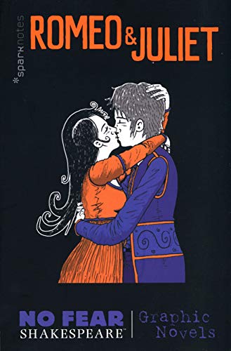 Romeo and Juliet (No Fear Shakespeare Graphic Novels, Vol. 3)