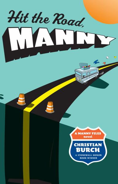 Hit the Road, Manny (Manny Files, Bk. 2)