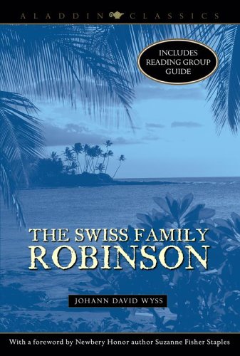 The Swiss Family Robinson (Aladdin Classics)
