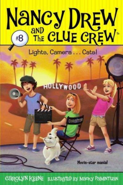 Lights, Camera ... Cats! (Nancy Drew and the Clue Crew, Bk. 8)