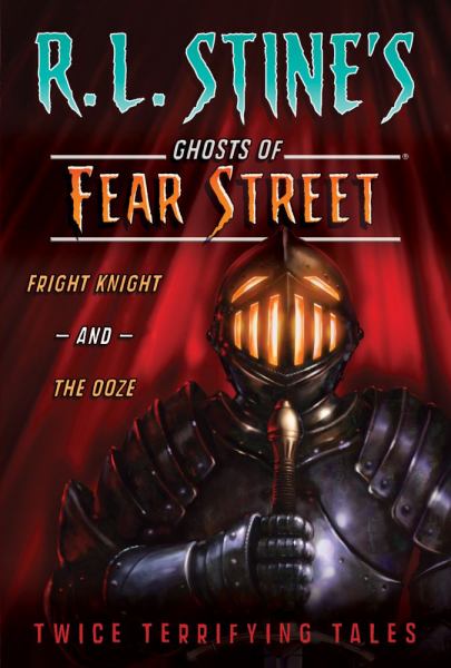 The Ghosts of Fear Street (Fright Knight/The Ooze)