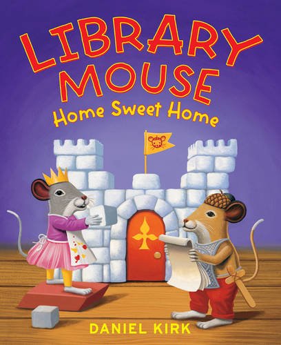 Home Sweet Home (Library Mouse)