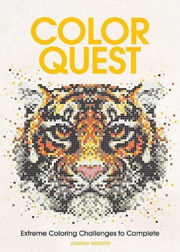 Color Quest: Extreme Color-By-Number Challenges to Complete by Joanna ...