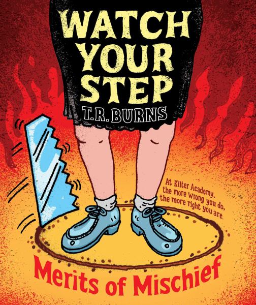 watch your step (merits of mischief, bk. 3)