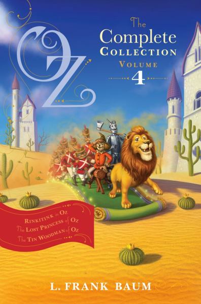 Oz, the Complete Collection, Volume 4: Rinkitink in Oz/The Lost ...