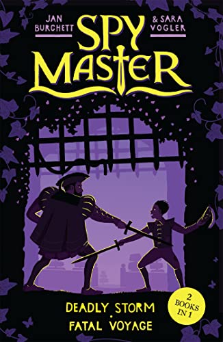 Deadly Storm/Fatal Voyage (Spy Master, Bk. 3 & 4) by Jan Burchett