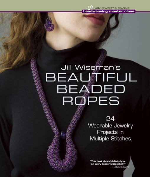 洋書 Hardcover Jill Wiseman´s Beautiful Beaded Ropes: 24 Wearable