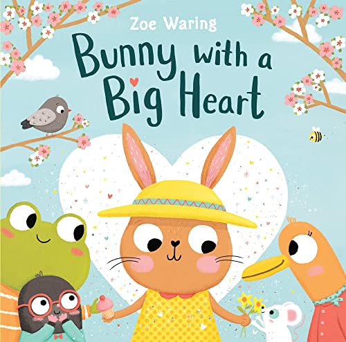 Bunny With a Big Heart by Zoe Waring - Book Outlet