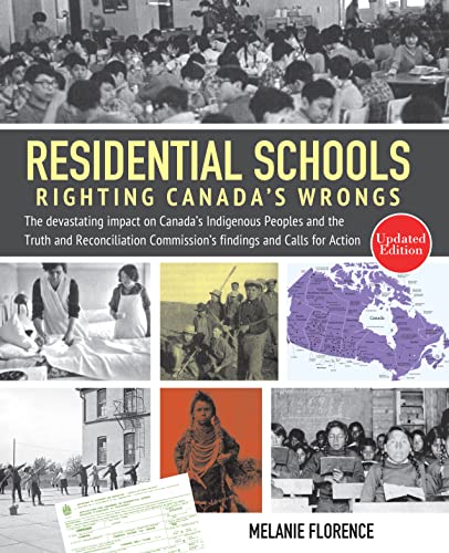 Residential Schools Righting Canada S Wrongs The Devastating Impact   9781459416918 L 