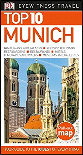 Top 10 Munich (DK Eyewitness Travel) by DK Publishing - Book Outlet