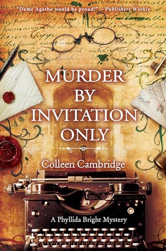 Murder by Invitation Only (Phyllida Bright Mysteries, Bk. 3) by