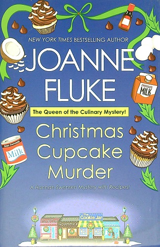 Christmas Cupcake Murder (Hannah Swensen Mystery, Bk. 26) by Joanne ...