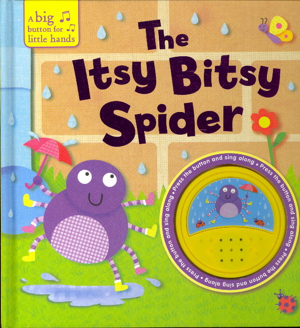 The Itsy Bitsy Spider (A Big Button for Little Hands)