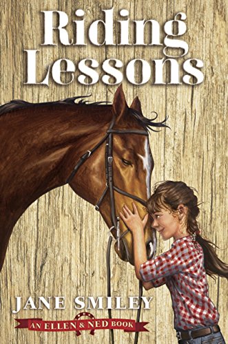 Riding Lessons (An Ellen and Ned Book)