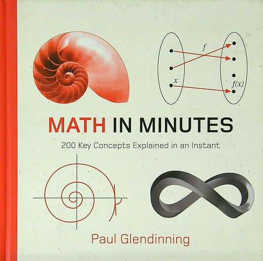 Math In A Minute Math in Minutes by Paul Glendinning - Book Outlet