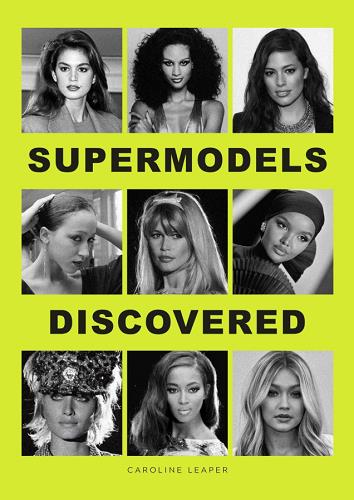 Supermodels Discovered Discovered