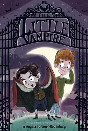 The Little Vampire (Bk. 1) by Angela Sommer-Bodenburg - Book Outlet