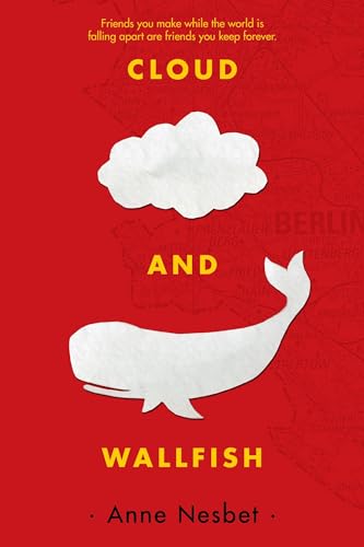 Cloud and Wallfish by Anne Nesbet - Book Outlet