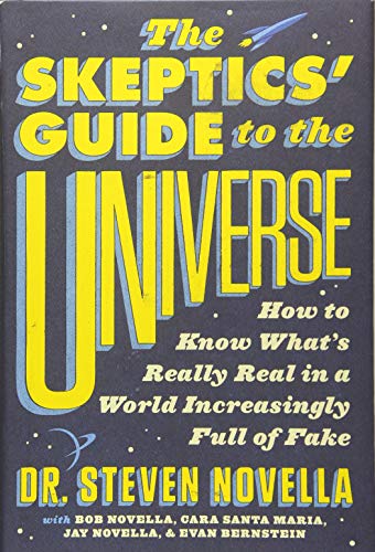 The Skeptics Guide To The Universe