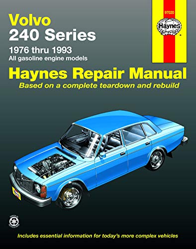 Volvo 240 Series: 1976 thru 1993 all Gasoline Engine Models (Haynes Repair Manual)