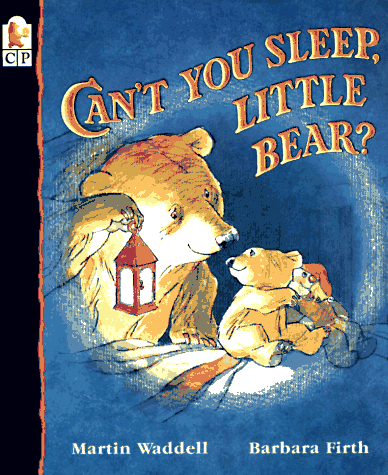 Can't You Sleep, Little Bear? by Martin Waddell - Book Outlet