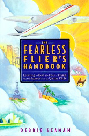 The Fearless Flier's Handbook