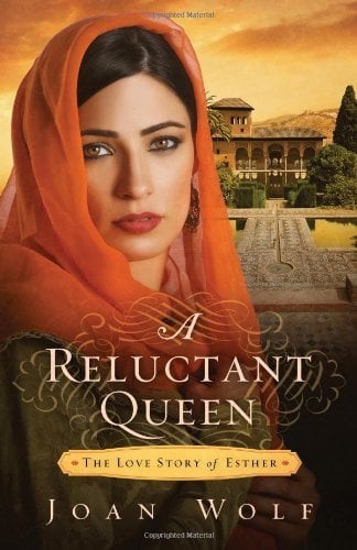 a reluctant queen the love story of esther