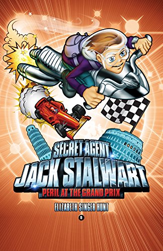 Peril at the Grand Prix: Italy (The Secret Agent Jack Stalwart Series, Bk. 8)