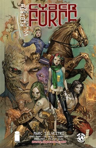 Rebirth (Cyber Force, Volume 1) by Marc Silvestri - Book Outlet