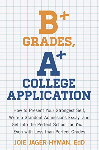 B+ Grades, A+ College Application