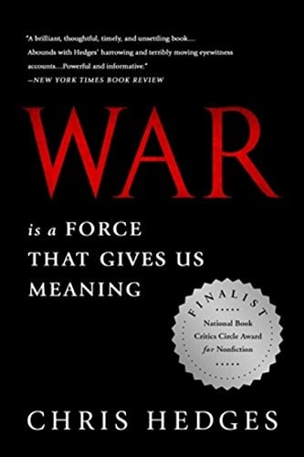 War Is A Force That Gives Us Meaning Bookoutlet Com