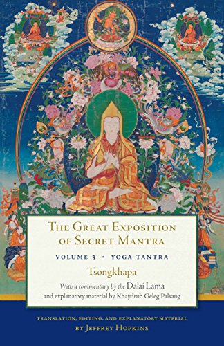 Yoga Tantra (The Great Exposition of Secret Mantra, Volume 3)