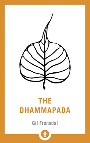 The Dhammapada: A New Translation of the Buddhist Classic (Shambhala Pocket Library)