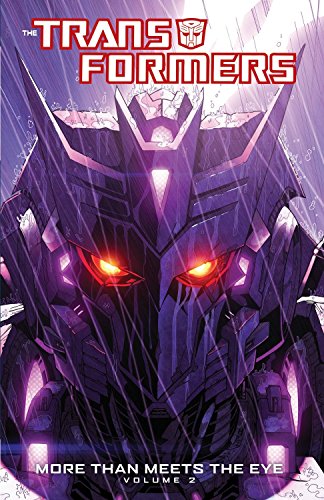 More Than Meets the Eye (TransFormers, Volume 2)