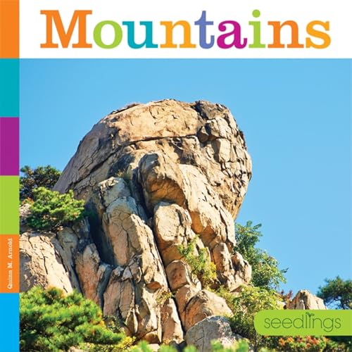 Mountains (Seedlings) by Quinn M. Arnold - Book Outlet