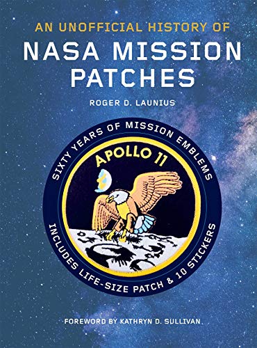 an-unofficial-history-of-nasa-mission-patches-sixty-years-of-mission