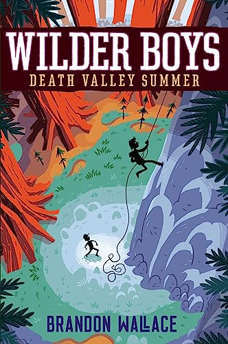 Death Valley Summer (Wilder Boys, Bk. 4)