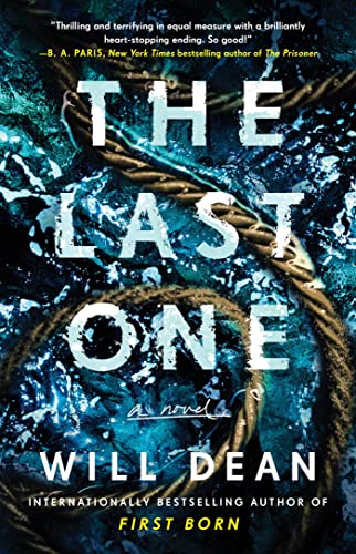 The Last One by Will Dean - Book Outlet