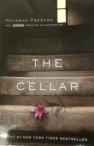 The Cellar (Bk. 1) by Natasha Preston - Book Outlet