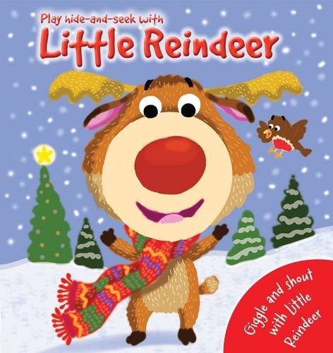  Little Reindeer 新品 Play Hide-and-Seek With Little Reindeer by Igloo Books Ltd. - Book