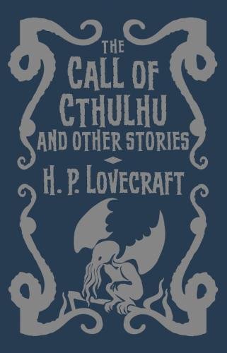 The Call of Cthulhu and Other Stories by H. P. Lovecraft - Book Outlet