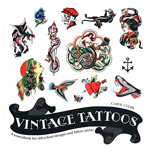 Vintage Tattoos by Carol Clerk - Book Outlet