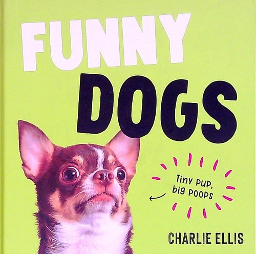 [希少初版本] FUNNY DOGS（ファニー・ドッグス） Funny Dogs by Charlie Ellis - Book Outlet