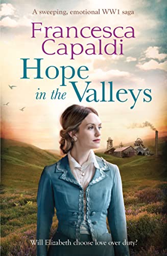 Hope in the Valleys (Wartime in the Valleys, Bk. 3) by Francesca