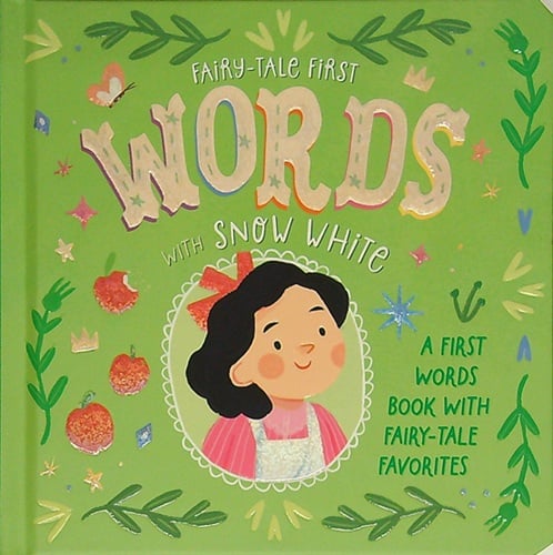 Words With Snow White (Fairy-Tale First) by North Parade